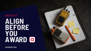 Vendor project manager alignment: two jobsite radios on construction plans, with the headline Align Before You Award